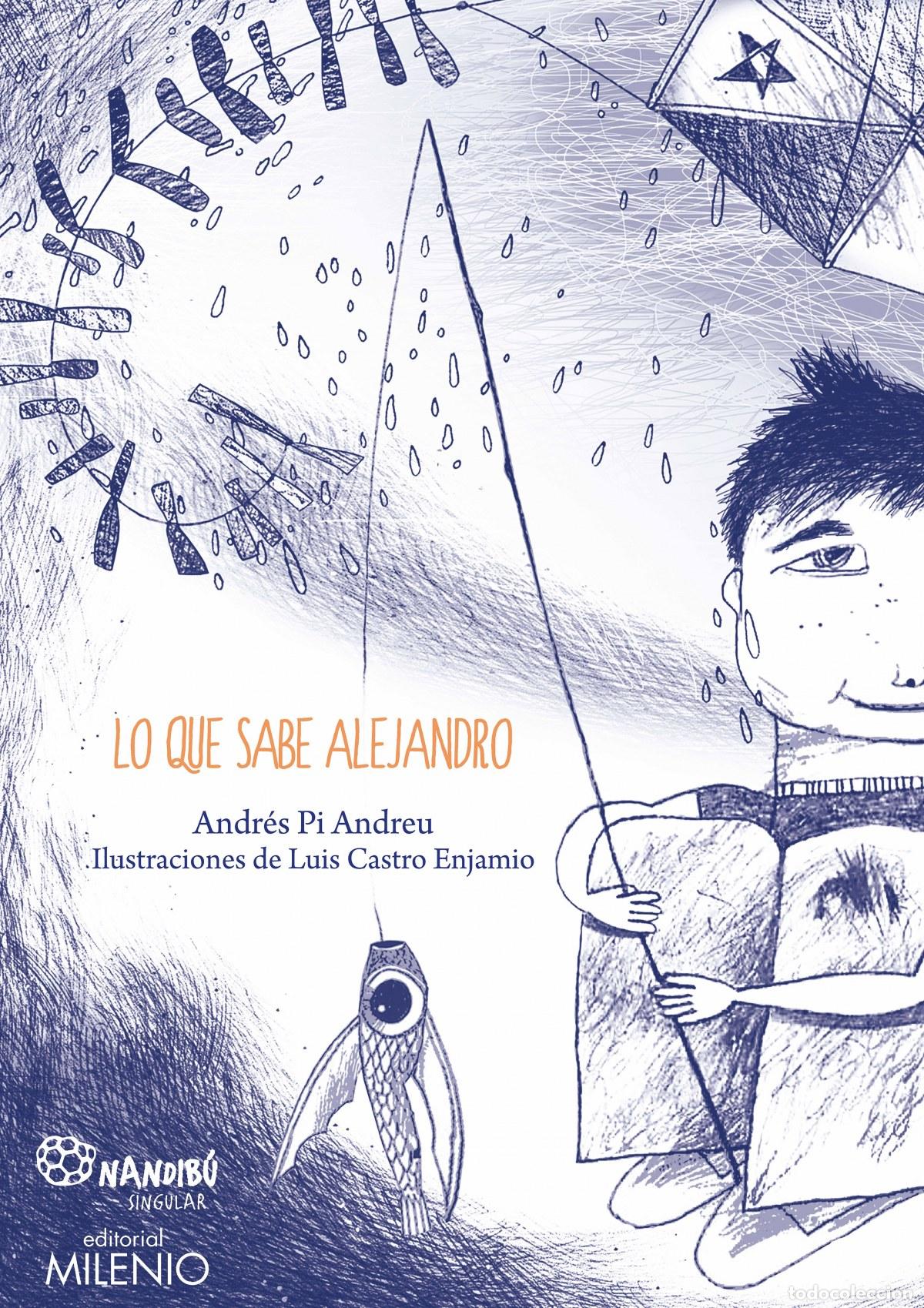 Livros: LO QUE SABE ALEJANDRO - Pi Andreu, Andr&eacute;s
