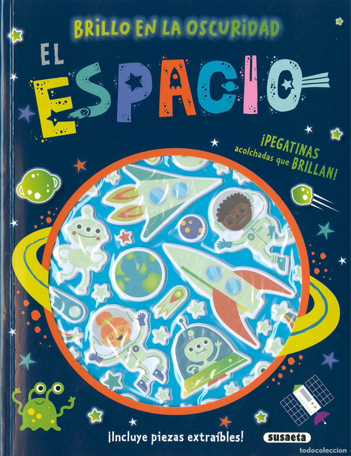 Livros: EL ESPACIO - PEGATINAS QUE BRILLAN - Ediciones, Susaeta
