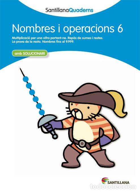 Livros: QUADERN NOMBRES I OPERACIONS 6 CATALU&Ntilde;A 12 - AA.VV