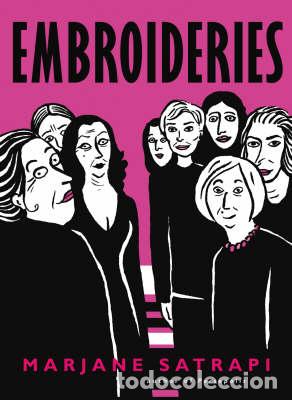 Libros: EMBROIDERIES - Satrapi, Marjane