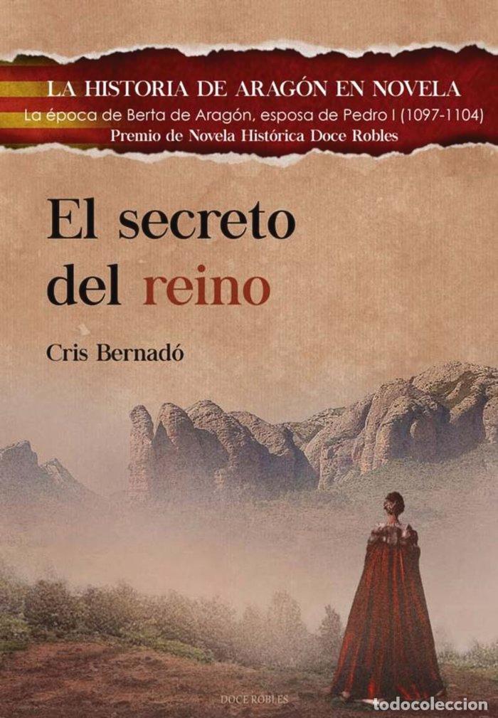 Libros: EL SECRETO DEL REINO - GARCIA BERNADO, ANA CRISTINA