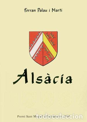 Livres: ALSACIA - PALAU MARTI, FERRAN