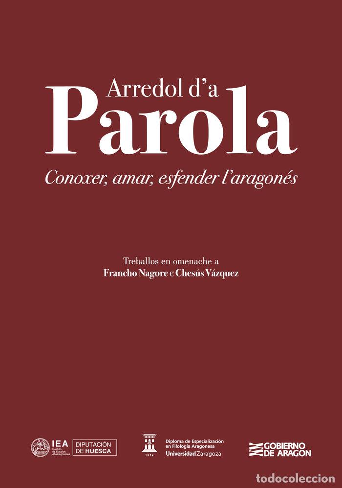 B&uuml;cher: ARREDOL DA PAROLA CONOXER AMAR ESFENDER LARAGONES - AA.VV.
