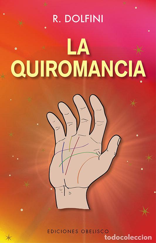 Livres: LA QUIROMANCIA - DOLFINI, R.