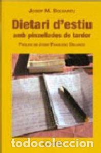 Livres: DIETARI D'ESTIU AMB PINZELLADES DE TARDOR - BOIXAREU, JOSEP M.