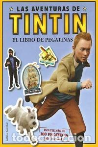 Libros: LIBRO DE PEGATINAS,EL AVENTURAS DE TINTIN - HERGE