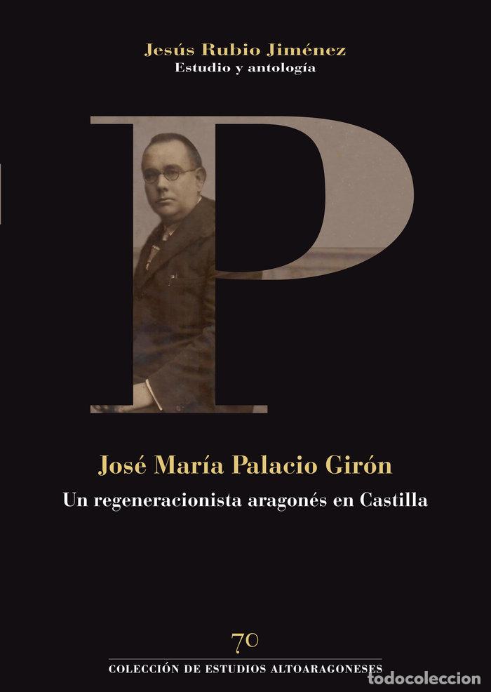 Libros: JOSE MARIA PALACIO GIRON - RUBIO JIMENEZ, JESUS