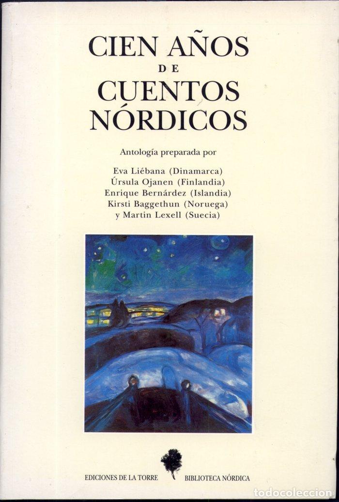 Libri: CIEN A&Ntilde;OS DE CUENTOS NORDICOS - AUTORES, VARIOS