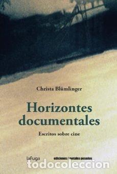 B&uuml;cher: HORIZONTES DOCUMENTALES - CHRISTA BLUMLINGER