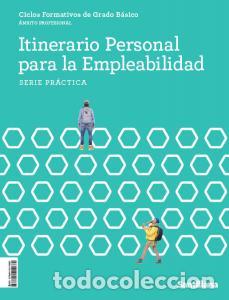B&uuml;cher: Itinerario personal para empleab cfgbformacion profesional.1er curso - .