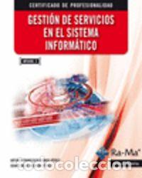 Livres: GESTION DE SERVICIOS EN EL SISTEMA INFORMATICO - MORENO PEREZ, JUAN CARLOS