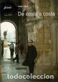 books: DE COSTA A COSTA - VIDAL I CULLERE, VIDAL