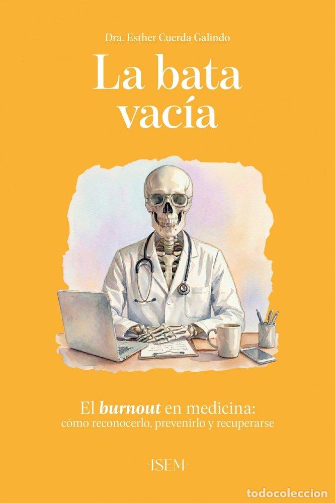 Libros: LA BATA VACIA - CUERDA GALINDO, ESTHER