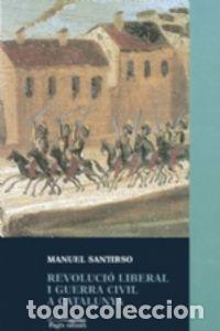 Livros: REVOLUCIO LIBERAL A CATALUNYA,LA - FONTANA, JOSEP