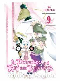 Libros: LA PRINCESA Y EL REY DE LAS BESTIAS 9 - TOMOFUJI, YU
