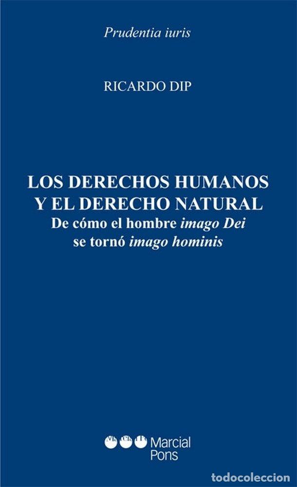 Livres: DERECHOS HUMANOS Y EL DERECHO NATURAL,LOS - .