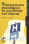 Livros: TRATAMIENTO PSICOLOGICO EN PACIENTES CON CANCER - CRUZADO RODRIGUEZ, JUAN ANTONIO