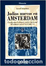 Livres: JUDIOS NUEVOS EN AMSTERDAM - SIN AUTOR