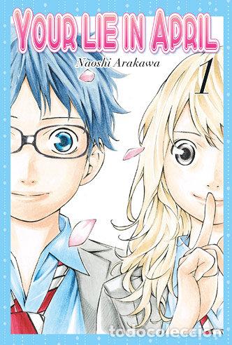 Libri: YOUR LIE IN APRIL 1 - ARAKAWA, NAOSHI
