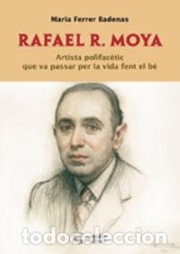books: RAFAEL R. MOYA - FERRER BADENAS, MARIA