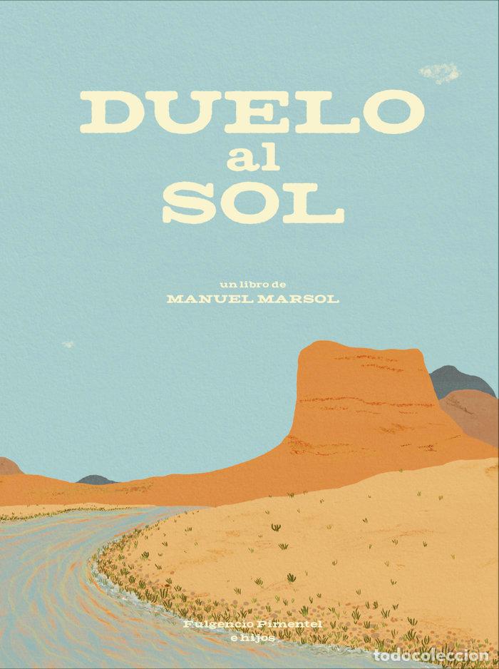 Libros: DUELO AL SOL - MARSOL, MANUEL - Foto 1