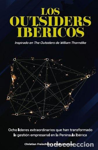 Livres: OUTSIDERS IBERICOS,LOS - FREISCHUTZ, CHRISTIAN