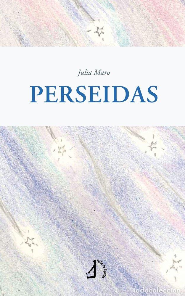 Libros: PERSEIDAS - MARO, JULIA - Foto 1
