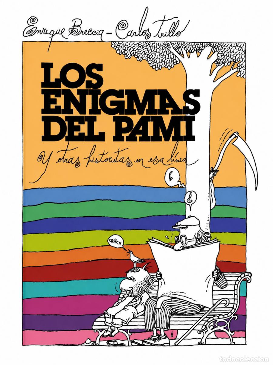 Libros: Enrique Breccia y Carlos Trillo &ndash; Los enigmas del PAMI y otras historietas en esa l&iacute;nea &ndash; LM