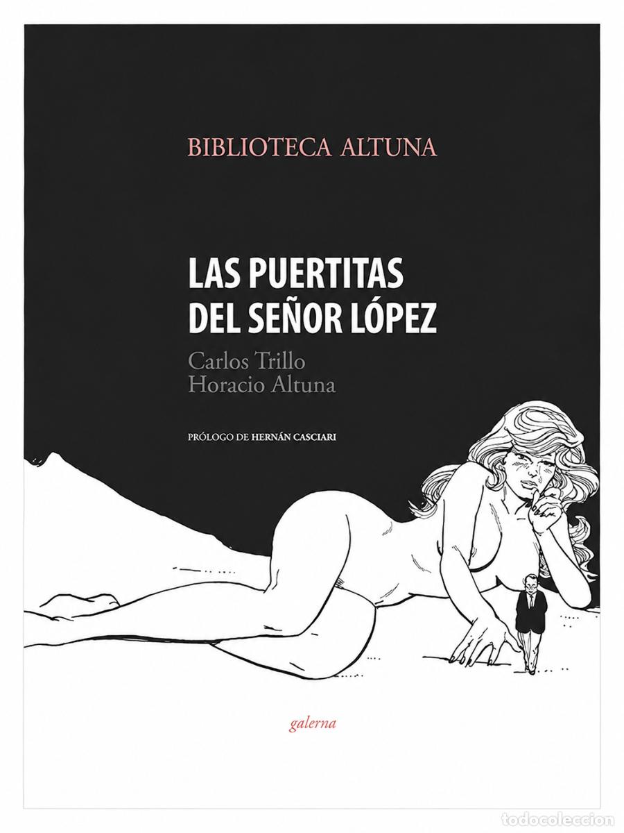 Libros: Carlos Trillo y Horacio Altuna &ndash; Las puertitas del se&ntilde;or L&oacute;pez &ndash; Galerna &ndash; LM