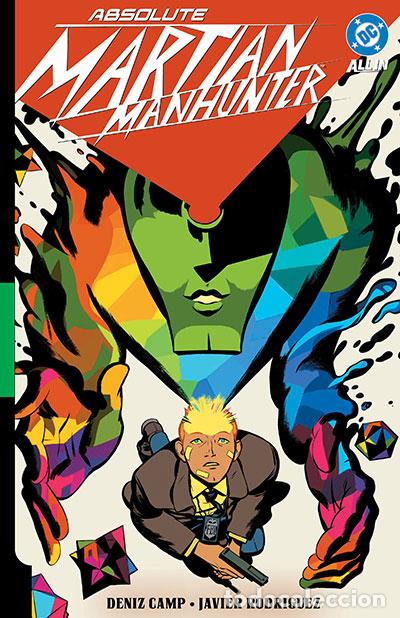 Livres: ABSOLUTE MARTIAN MANHUNTER: MARTIAN VISION - CAMP, DENIZ