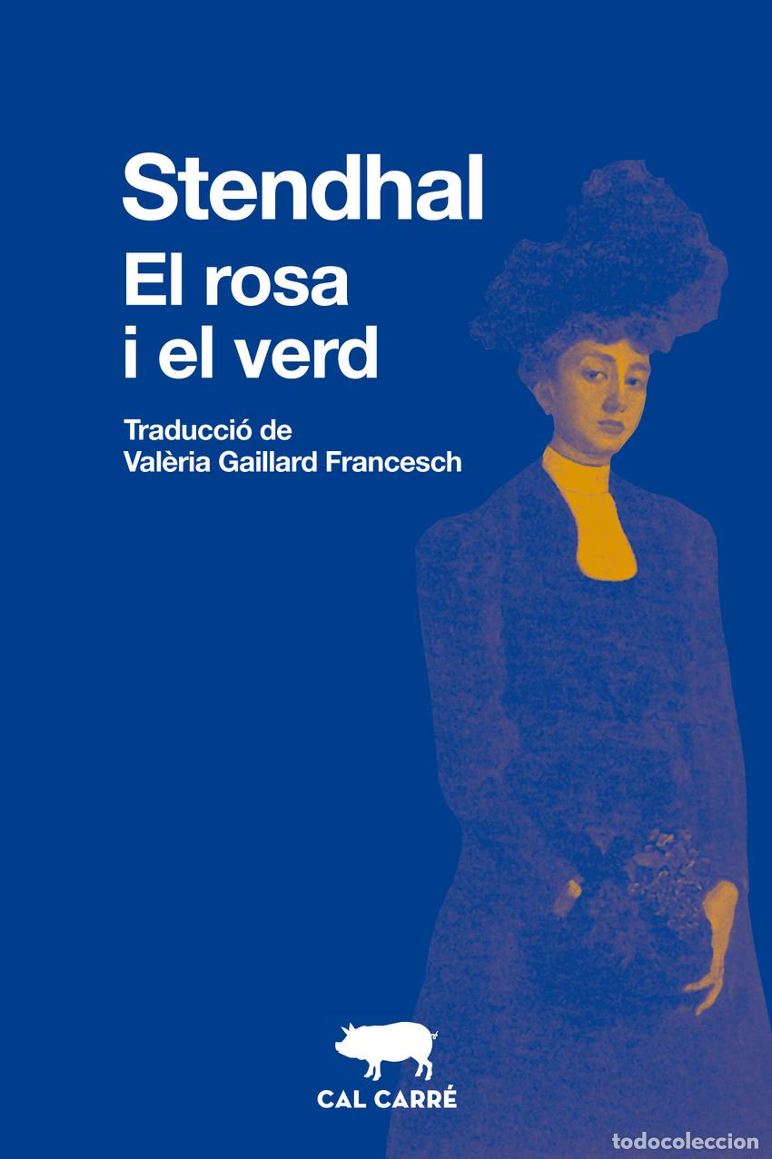 Libros: EL ROSA I EL VERD - STENDHAL - Foto 1