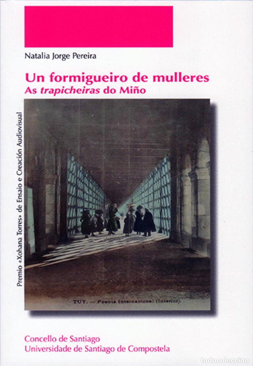 B&uuml;cher: UN FORMIGUEIRO DE MULLERES - Jorge Pereira, Natalia