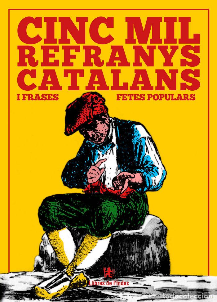 B&uuml;cher: CINC MIL REFRANYS CATALANS I FRASES FETES POPULARS - REFRANYER MILL&middot;