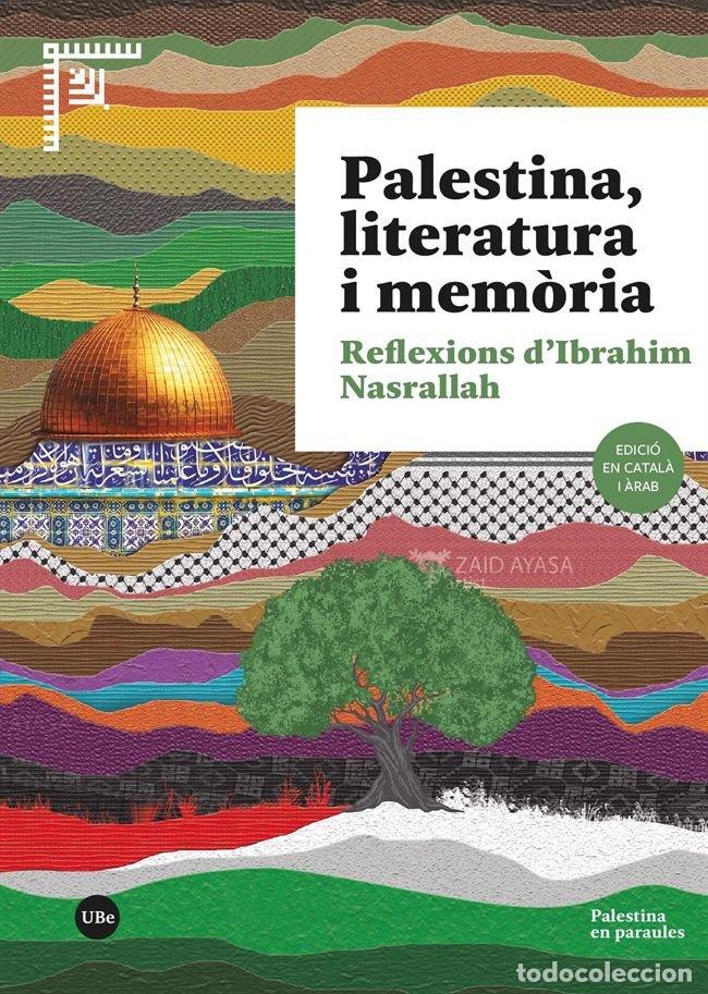 Livres: PALESTINA LITERATURA I MEMORIA - AA.VV