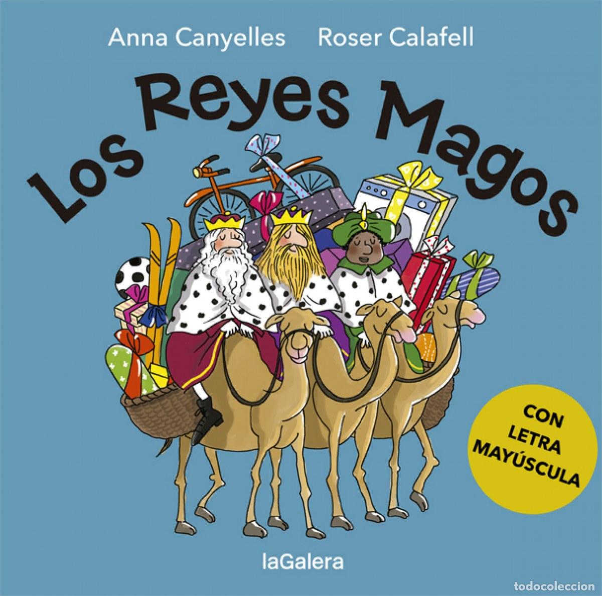 Livres: LOS REYES MAGOS - Canyelles Roca, Anna Calafell, Roser