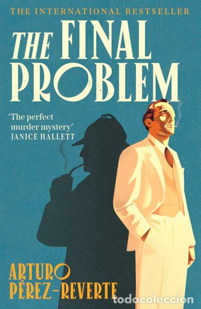 Libros: THE FINAL PROBLEM - PEREZ REVERTE, ARTURO - Foto 1