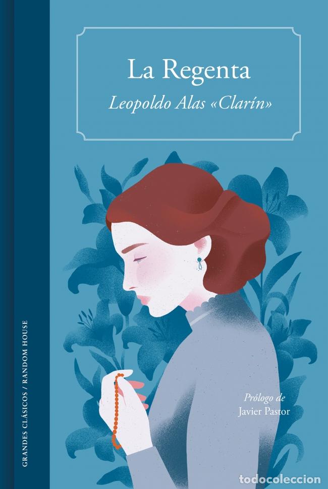 Livres: LA REGENTA - Alas &rdquo;clarin&rdquo;, Leopoldo