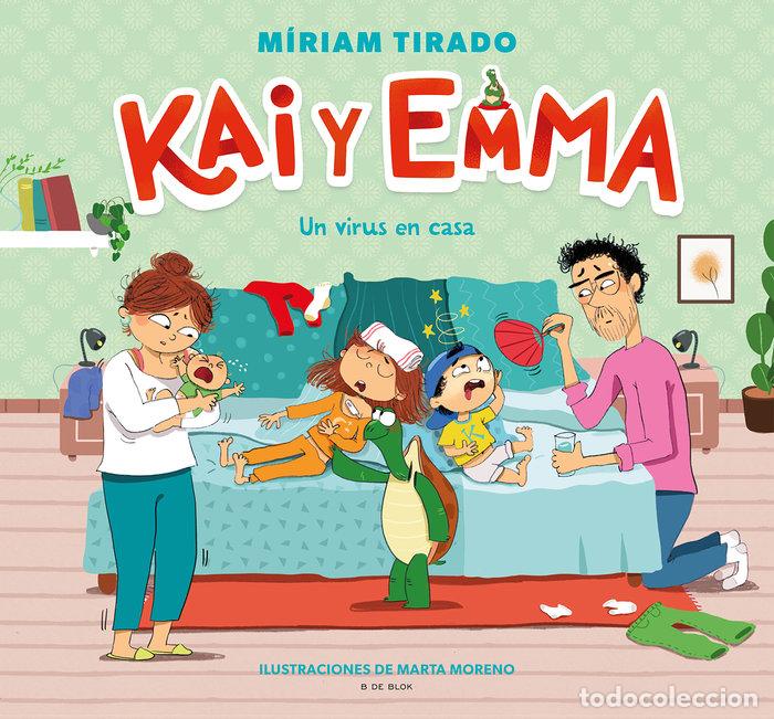 Livres: KAI Y EMMA 4 UN VIRUS EN CASA - MIRIAM TIRADO