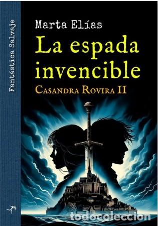 books: LA ESPADA INVENCIBLE - El&iacute;as, Marta