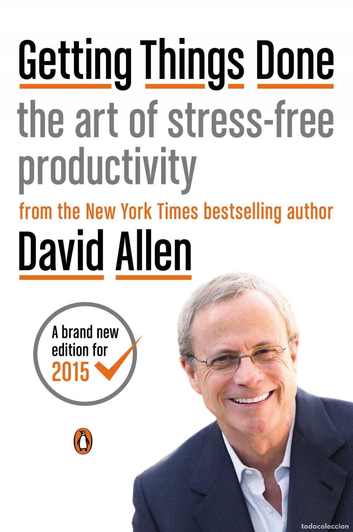 books: GETTING THINGS DONE : THE ART OF STRESS-FREE PRODUCTIVITY - Allen, Dave