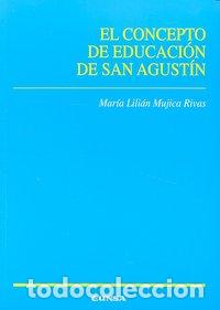 books: CONCEPTO DE EDUCACION DE SAN AGUSTIN,EL - LILIAN MUJICA RIVAS, MARIA