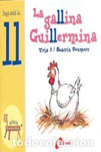 Livres: LA GALLINA GUILLERMINA (LL) - Doumerc, Beatriz