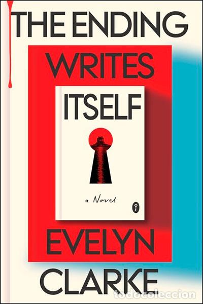Livres: THE ENDING WRITES ITSELF - CLARKE, EVELYN
