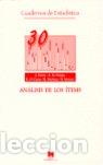 Livres: ANALISIS DE LOS ITEMS (30 - MU&Ntilde;IZ FERNANDEZ, J.