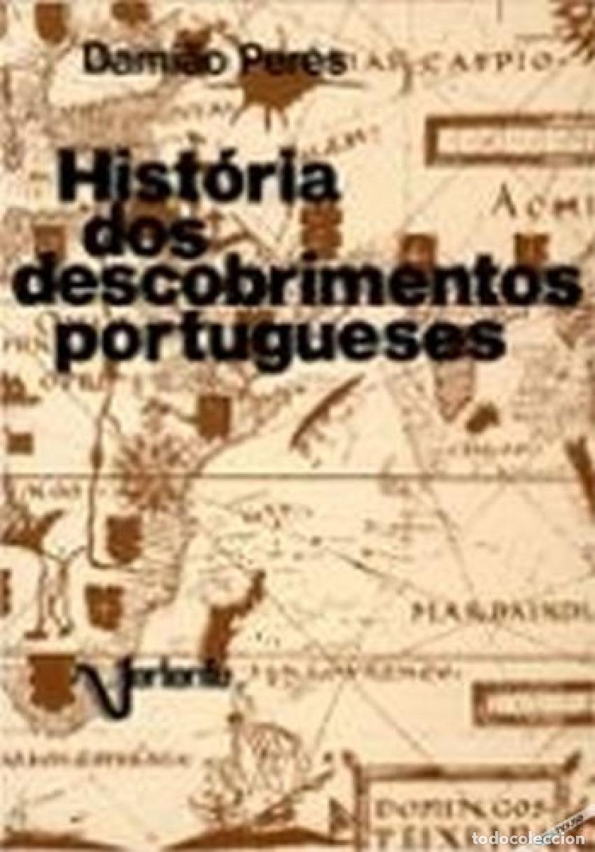 Livres: (PORT).HISTORIA DOS DESCOBRIMENTOS PORTUGUESES (PEQ.) - Peres, Damiao