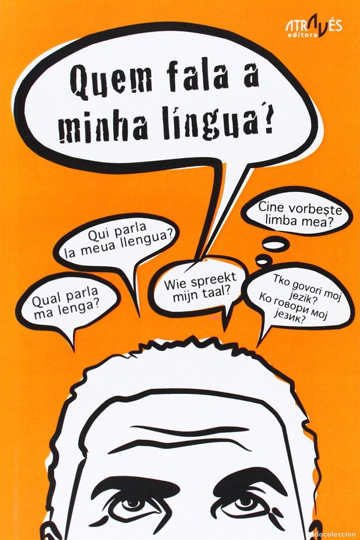 Livres: QUEM FALA A MINHA LINGUA? - FAGIM, VALENTIM