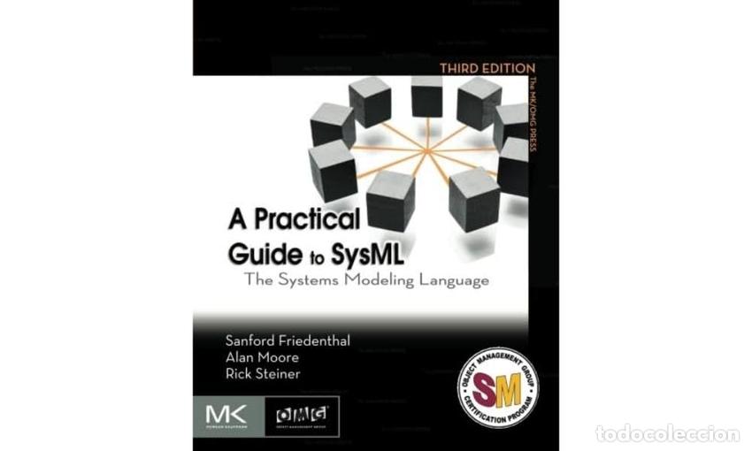 Libros: A PRACTICAL GUIDE TO SYSML - Friedenthal - Foto 1
