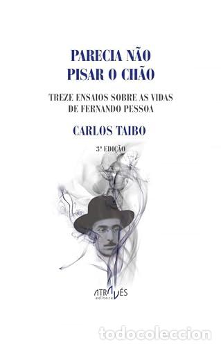 Livros: PARECIA N&Atilde;O PISAR O CHAO - Taibo, Carlos