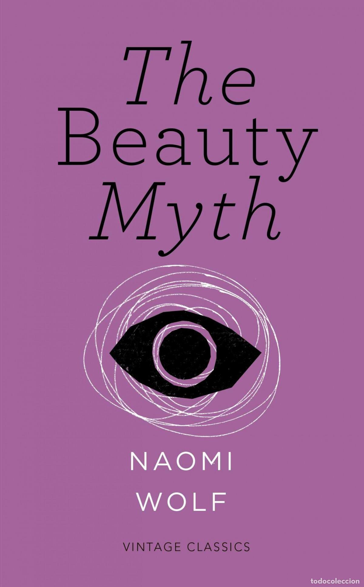 B&uuml;cher: THE BEAUTY MYTH - Wolf, Naomi