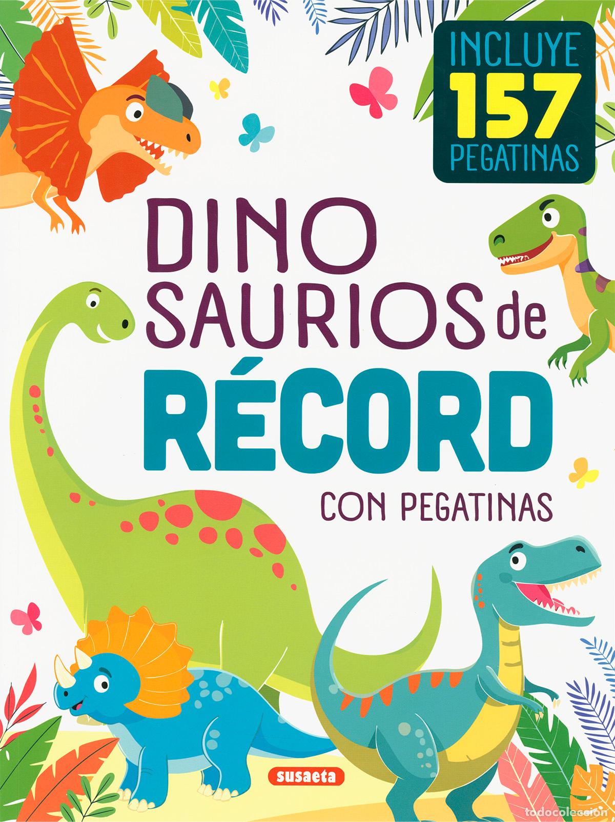 Livros: DINOSAURIOS DE R&Eacute;CORD CON PEGATINAS - Yomikoko